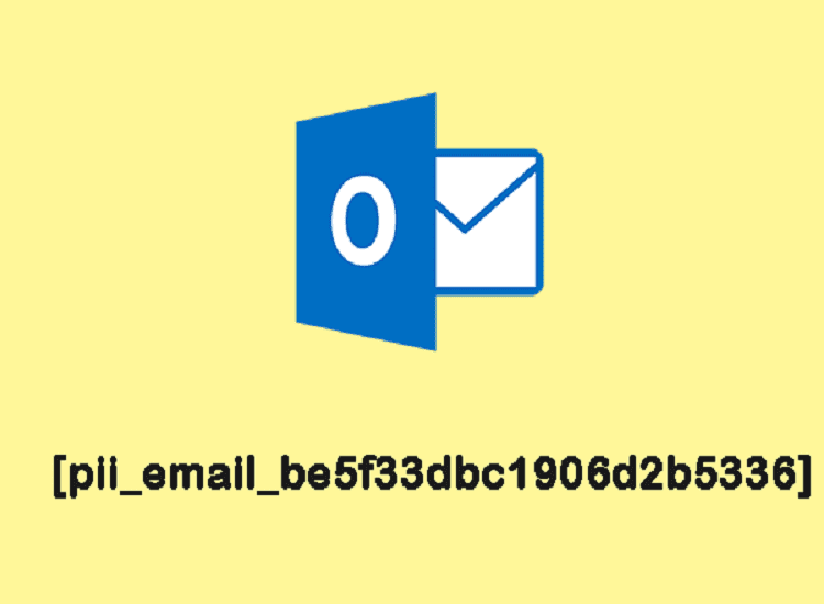 How to Settle the [pii_email_be5f33dbc1906d2b5336] Mistake